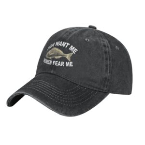 Hat Women Want Me Fishes Fear Me Hat for Men Baseball Cap Adjustable Hats Black