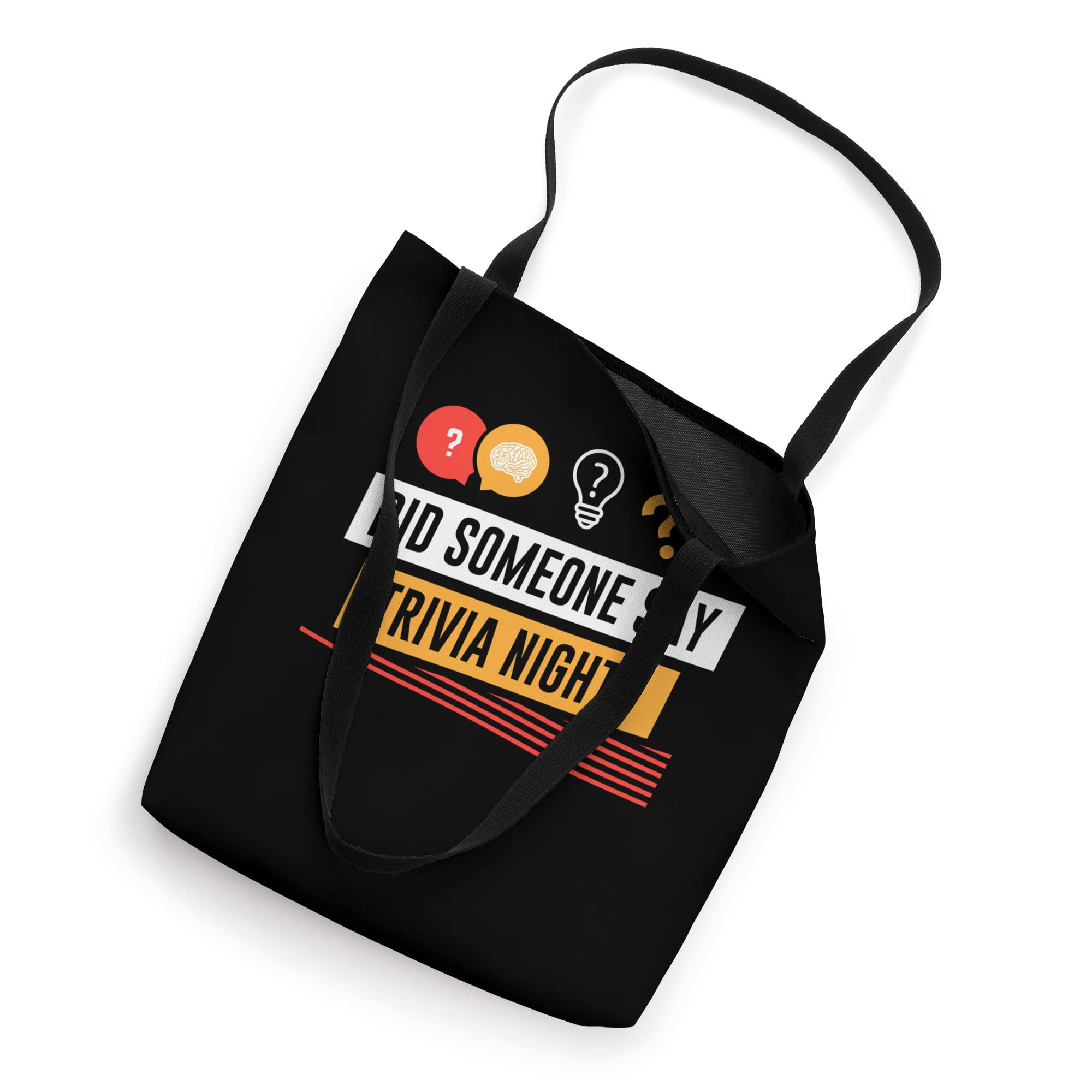 Funny Did Someone Say Trivia Night | Pub Quiz | Trivia Tote Bag