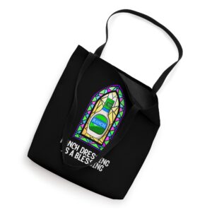 Ranch Dressing Is A Blessing Funny Dipping Sauce Midwest Tote Bag