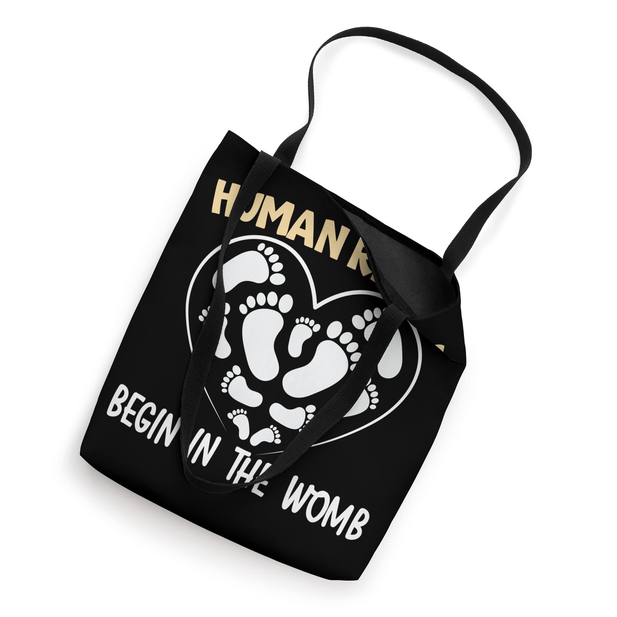 Human Rights Begin In The Womb Pro Life Anti-abortion Tote Bag