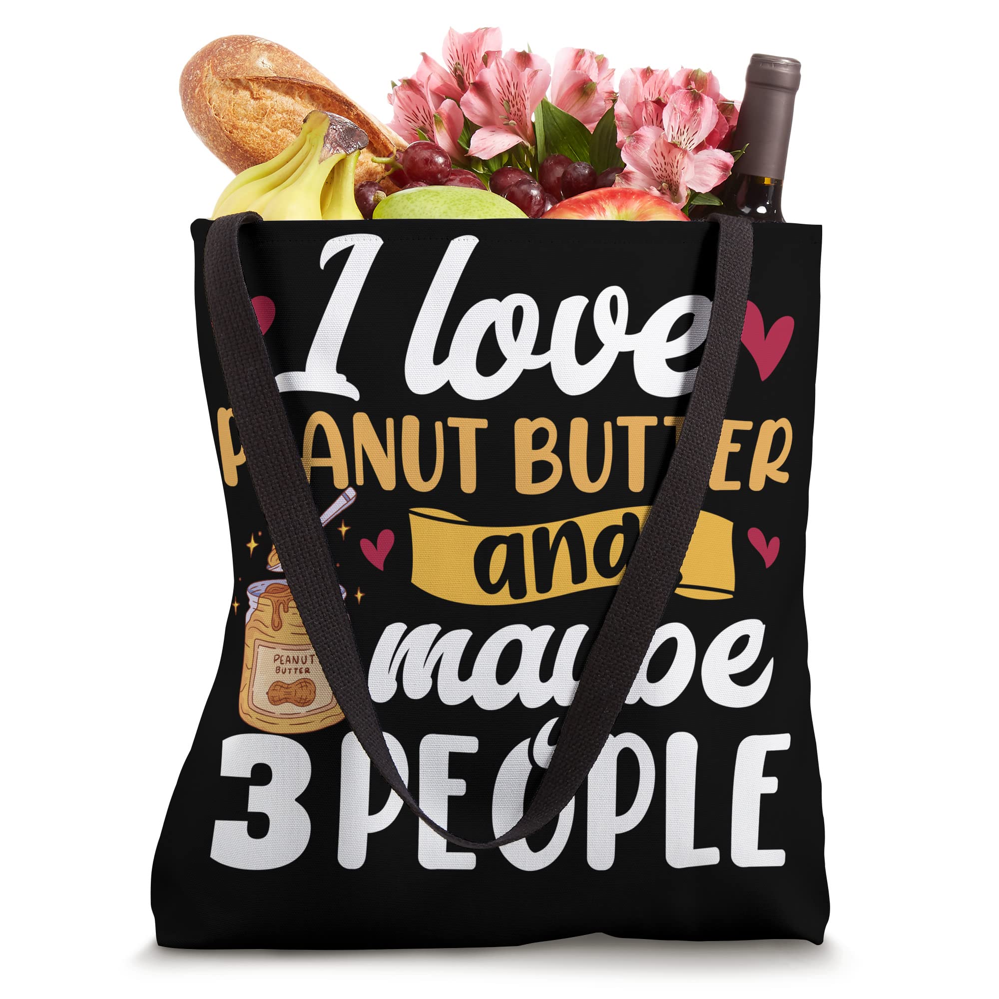 I Love Peanut Butter | Toast Jelly Peanut Butter Tote Bag