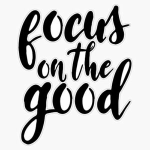 Focus On The Good Yoga Sticker Bumper Sticker Vinyl Decal 5"