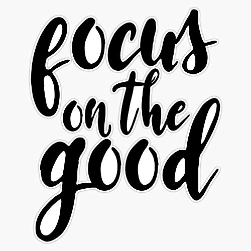 Focus On The Good Yoga Sticker Bumper Sticker Vinyl Decal 5"