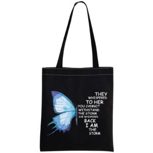 MBMSO Butterfly She Whispered Back I am the Storm Inspirational Gifts Tote Bag Cancer Awareness Gifts Cancer Survivor Fighter Gift (Butterfly I am the Storm TB-black)