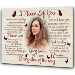 i never left you personalized sympathy canvas for loss of loved one, memorial gifts for loss of sister daughter - vtq125 (10x8 inch), multicolor