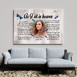 Personalized Memorial Gifts for Loss of Loved one, Sympathy Gift for Loss of Sister Daughter - As I Sit In Heaven - VTQ132 (16x12 inch)