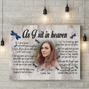 Personalized Memorial Gifts for Loss of Loved one, Sympathy Gift for Loss of Sister Daughter - As I Sit In Heaven - VTQ132 (16x12 inch)