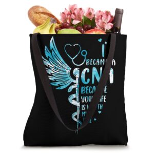 Nurse Because Your Life Is Worth My Time - CNA Tote Bag