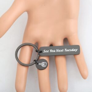 HOLLP Funny Gift for Best Friend See You Next Tuesday Keyring with Middle Finger Charm CUNT” Gag Gift (See You Next Tuesday-black)