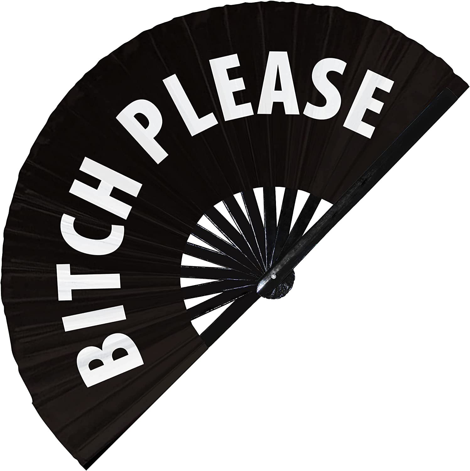 Bitch Please hand fan OMG foldable bamboo circuit rave hand fan Bitch Please! words expressions statement gifts Festival accessories (Black)