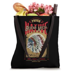 Buena Vista Native American Indian Warrior Tribe Proud Tote Bag