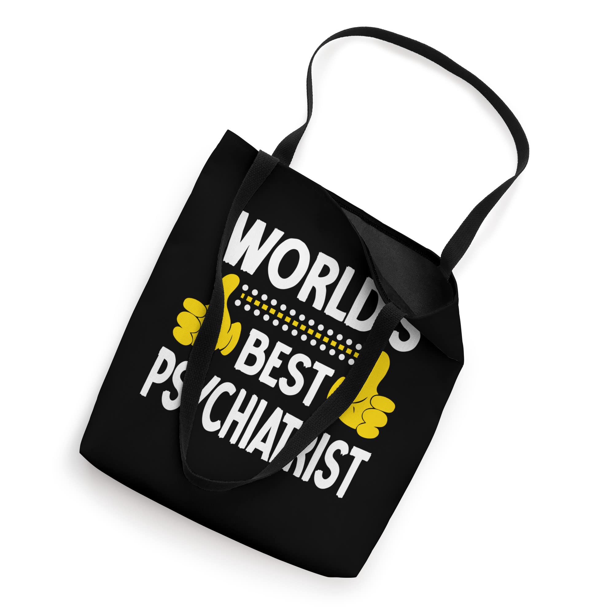 World's Best Psychiatrist Job Title Profession Psychiatrist Tote Bag