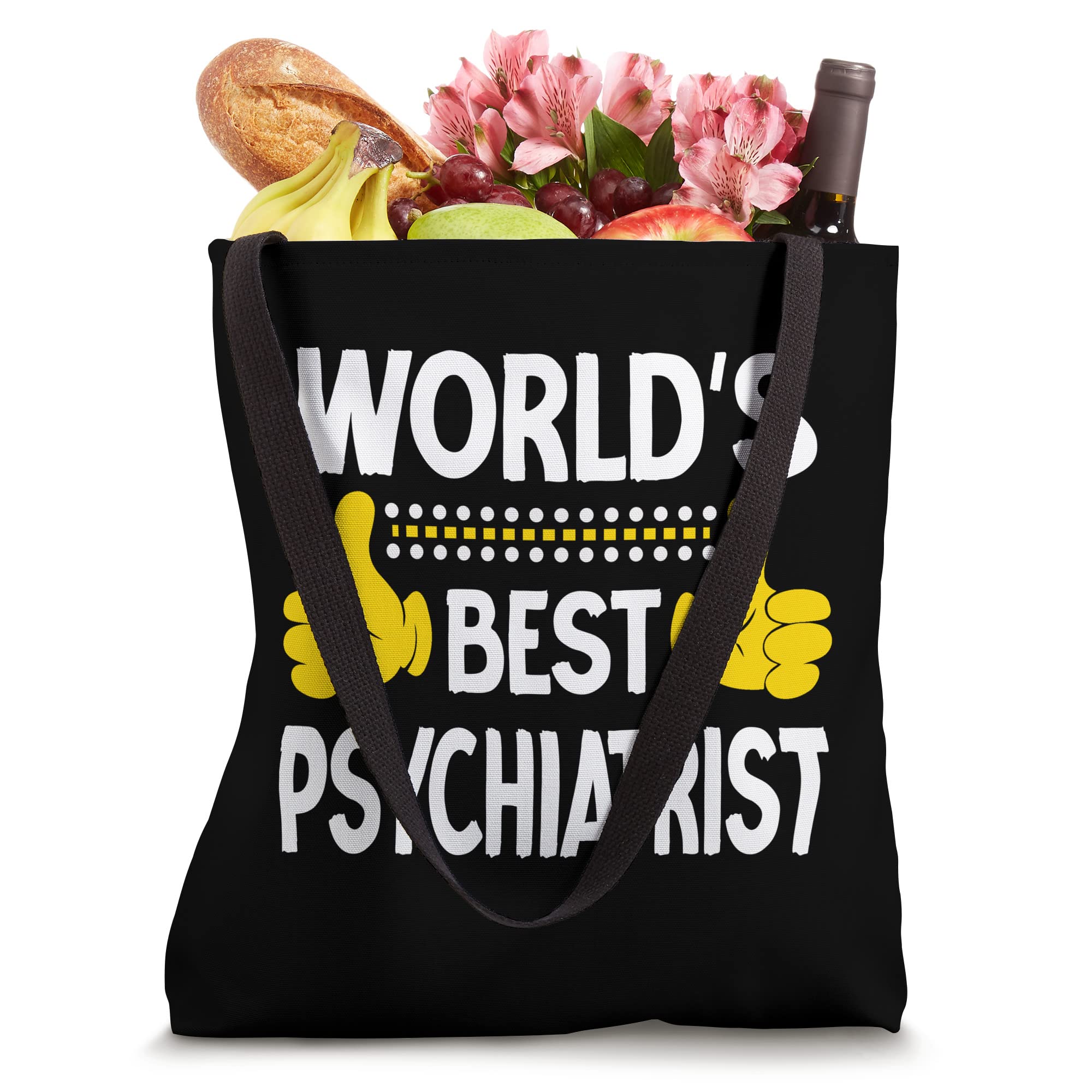 World's Best Psychiatrist Job Title Profession Psychiatrist Tote Bag