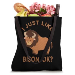 I Just Like Bison Vintage Funny Bison Tote Bag