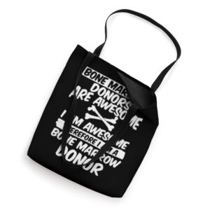 Bone Marrow Donor Apparel - Funny Donors Design Tote Bag