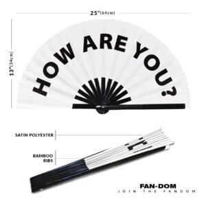 How Are You? hand fan foldable bamboo circuit hand fan funny gag slang words expressions statement gifts Festival accessories Rave handheld Circuit event fan Clack fans (White)