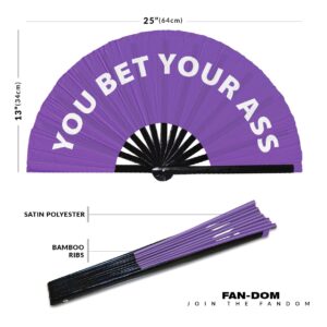 You Bet Your Ass Hand Fan Foldable Bamboo Circuit Hand Fan Funny Gag Slang Words Expressions Statement Gifts Festival Accessories Rave Handheld Circuit Event Fan Clack Fans (Purple)