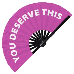 you deserve this hand fan foldable bamboo circuit hand fan funny gag slang words expressions statement gifts festival accessories rave handheld circuit event fan clack fans (pink)