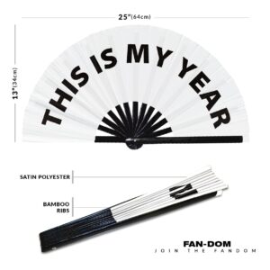 This is My Year Hand Fan Foldable Bamboo Circuit Hand Fan Funny Gag Slang Words Expressions Statement Gifts Festival Accessories Rave Handheld Circuit Event Fan Clack Fans (White)