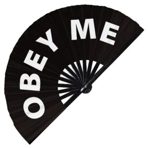 obey me hand fan foldable bamboo circuit hand fan funny gag slang words expressions statement gifts festival accessories rave handheld circuit event fan clack fans (black)