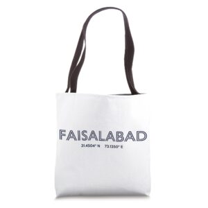 pakistan city coordinates - faisalabad tote bag