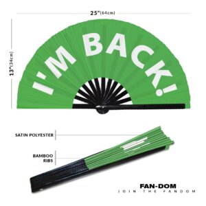 I'm Back! hand fan foldable bamboo circuit hand fan funny gag slang words expressions statement gifts Festival accessories Rave handheld Circuit event fan Clack fans (Green)