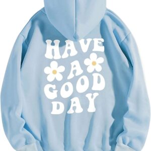 POPIER Women Have Happy A Good Day Hoodie Graphic Print Hoodie Drop Shoulder Fleece Hooded Sweatshirt Pullover Aesthetic (Sky Blue,Medium)