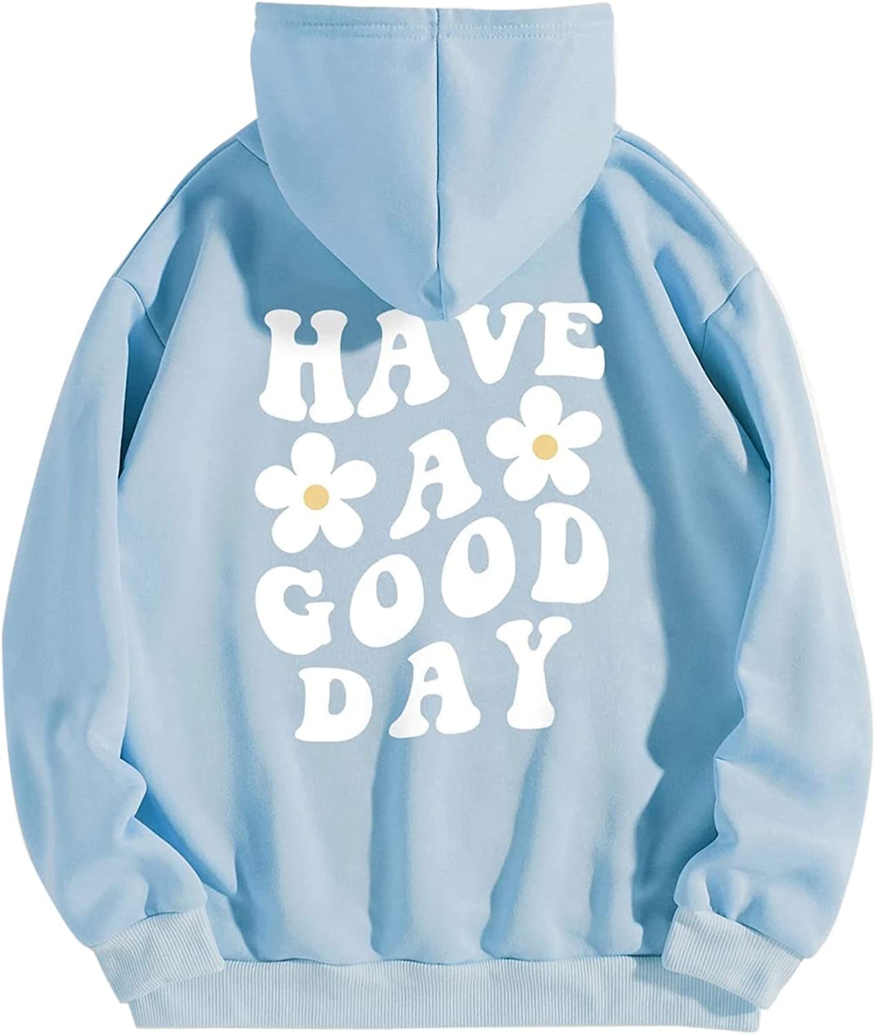 POPIER Women Have Happy A Good Day Hoodie Graphic Print Hoodie Drop Shoulder Fleece Hooded Sweatshirt Pullover Aesthetic (Sky Blue,Medium)