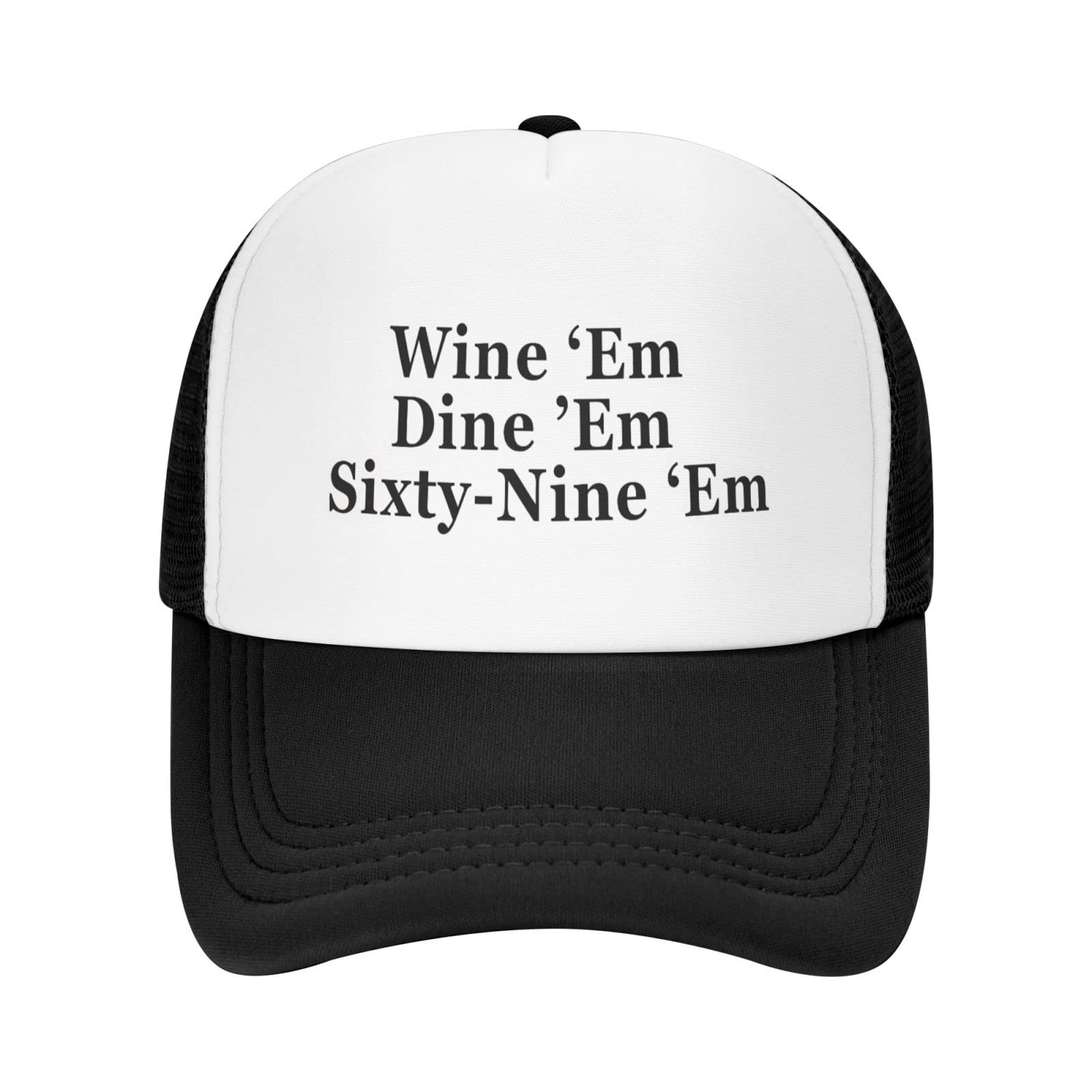 Wine Em Dine Em Sixty Nine Hat Unisex Adult Trucker Hats Adjustable Cap for Adults Classic Fishing Caps