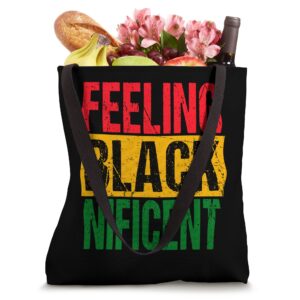 Feeling Blacknificent - Black History Month Celebration Tote Bag