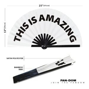 This Is Amazing hand fan foldable bamboo circuit hand fan funny gag slang words expressions statement gifts Festival accessories Rave handheld Circuit event fan Clack fans (White)