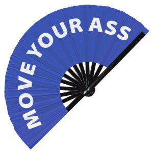 move your ass hand fan foldable bamboo circuit hand fan funny gag slang words expressions statement gifts festival accessories rave handheld circuit event fan clack fans (blue)