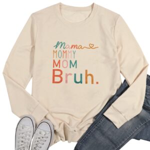 BLANCHES Mama Sweatshirt Women Mama Mommy Mom Bruh Funny Mom Life Sweatshirts Pullover Tops Casual Loose Long Sleeve Shirt Apricot