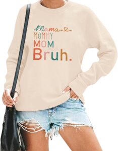 blanches mama sweatshirt women mama mommy mom bruh funny mom life sweatshirts pullover tops casual loose long sleeve shirt apricot