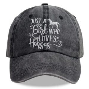 horse gifts for girls women, just a girl who loves horses hat, embroidered adjustable wash cotton barn hair don't care baseball cap