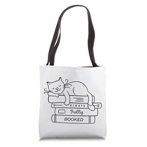 always fully booked cat lover tote bag