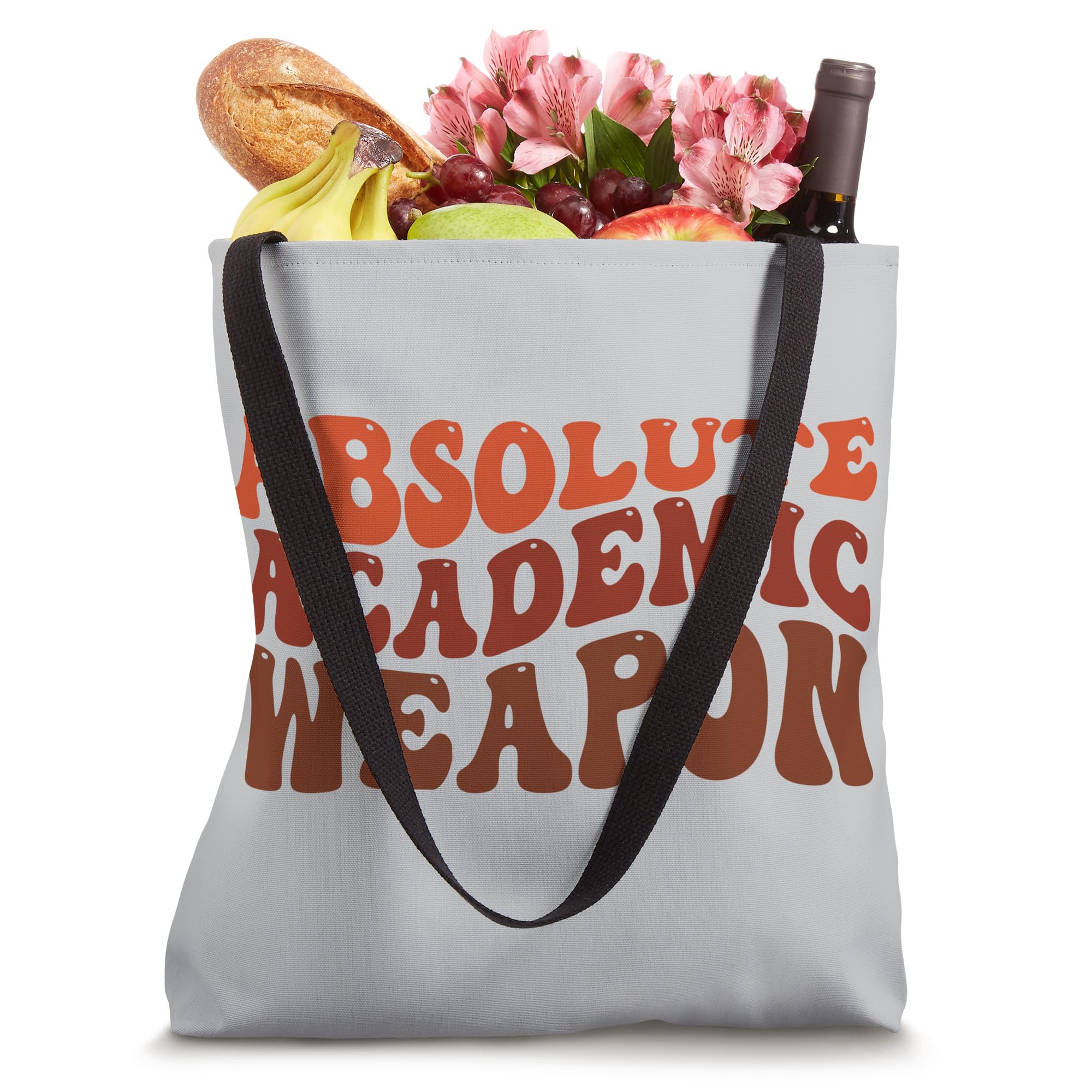 Absolute Academic Weapon for Students Tote Bag