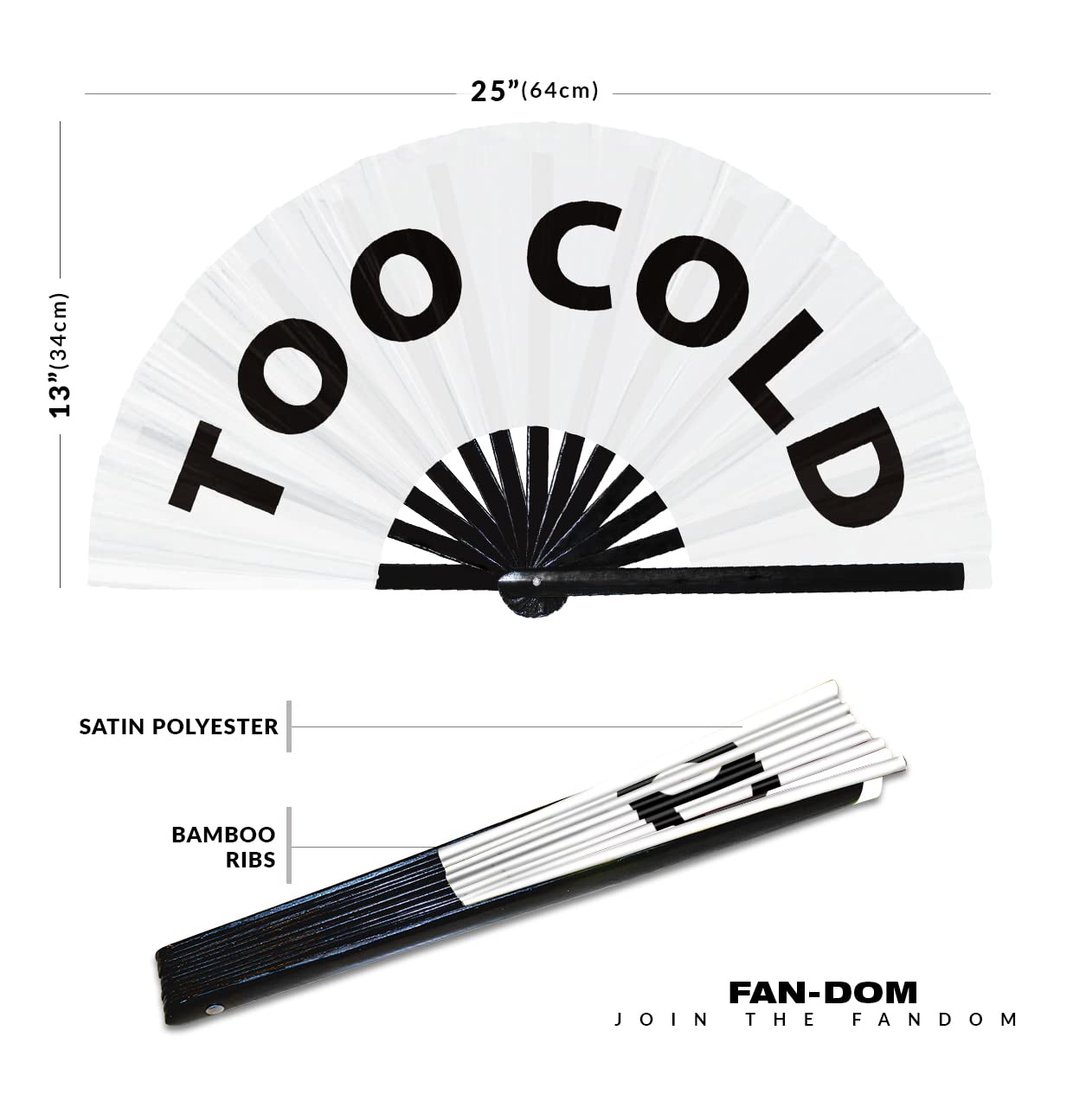 Too Cold hand fan foldable bamboo circuit hand fan funny gag slang words expressions statement gifts Festival accessories Rave handheld Circuit event fan Clack fans (White)