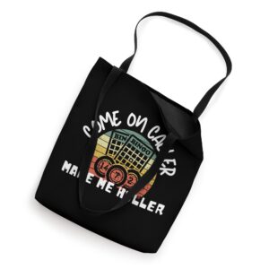 Come On Caller Make Me Holler Bingo Tote Bag