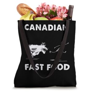 canadian fast food funny bear hunter Tote Bag