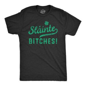 Mens Slainte Bitches T Shirt Funny St Paddys Day Toast Drinking Lovers Tee for Guys Mens Funny T Shirts Saint Patrick's Day T Shirt for Men Funny Drinking Black - L