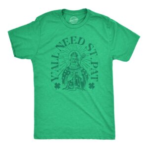 Mens Yall Need St Pat T Shirt Funny Saint Paddys Day Parade Lovers Tee for Guys Mens Funny T Shirts Saint Patrick's Day T Shirt for Men Novelty Tees for Green - XXL