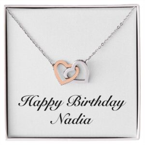 Happy Birthday Nadia - Interlocking Hearts Necklace Personalized Name