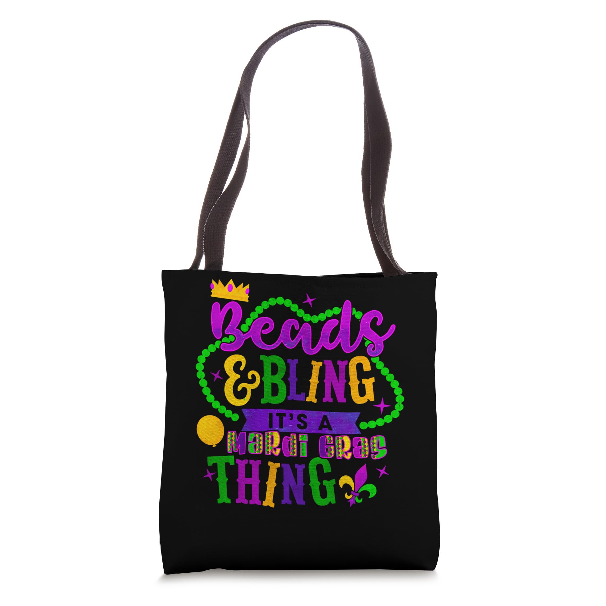 Mardi Gras Beads And Bling It's A Mardi Gras Thing 2024 Nola Tote Bag