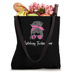 Awesome Histology Technician Messy Bun Histologist Histotech Tote Bag