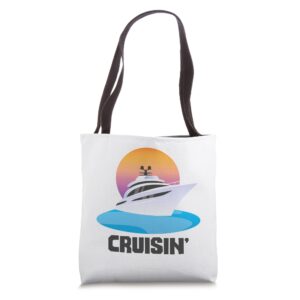 cruisin' cruise ship island vacay fun tote bag