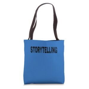 vintage storytelling black text hobby apparel tote bag