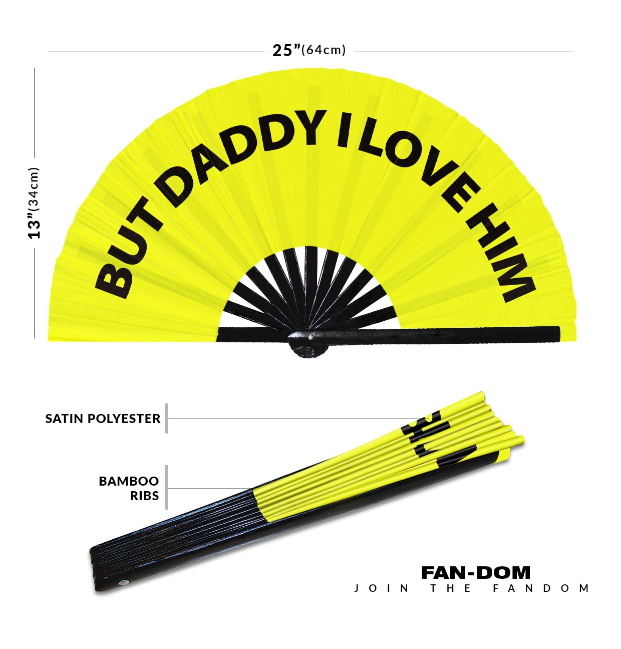 But Daddy I Love Him Hand Fan Foldable Bamboo Circuit Hand Fan Funny Gag Slang Words Expressions Statement Gifts Festival Accessories Rave Handheld Circuit Event Fan Clack Fans (Yellow)