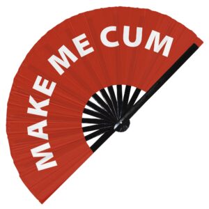 make me cum hand fan foldable bamboo circuit hand fan funny gag slang words expressions statement gifts festival accessories rave handheld circuit event fan clack fans (red)