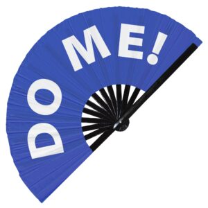 do me! hand fan foldable bamboo circuit hand fan funny gag slang words expressions statement gifts festival accessories rave handheld circuit event fan clack fans (blue)